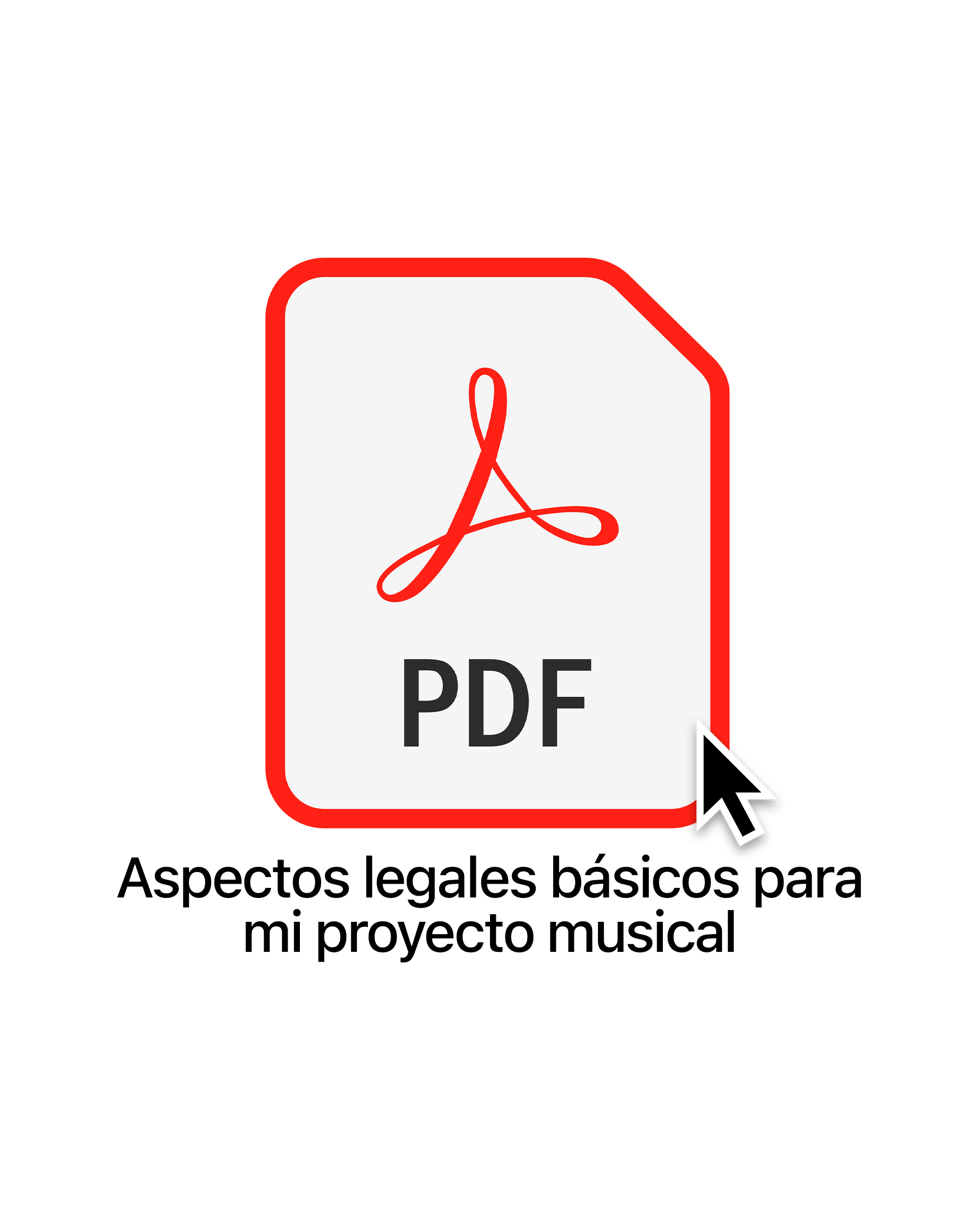 Aspectos Legales Básicos Para Mi Proyecto Musical